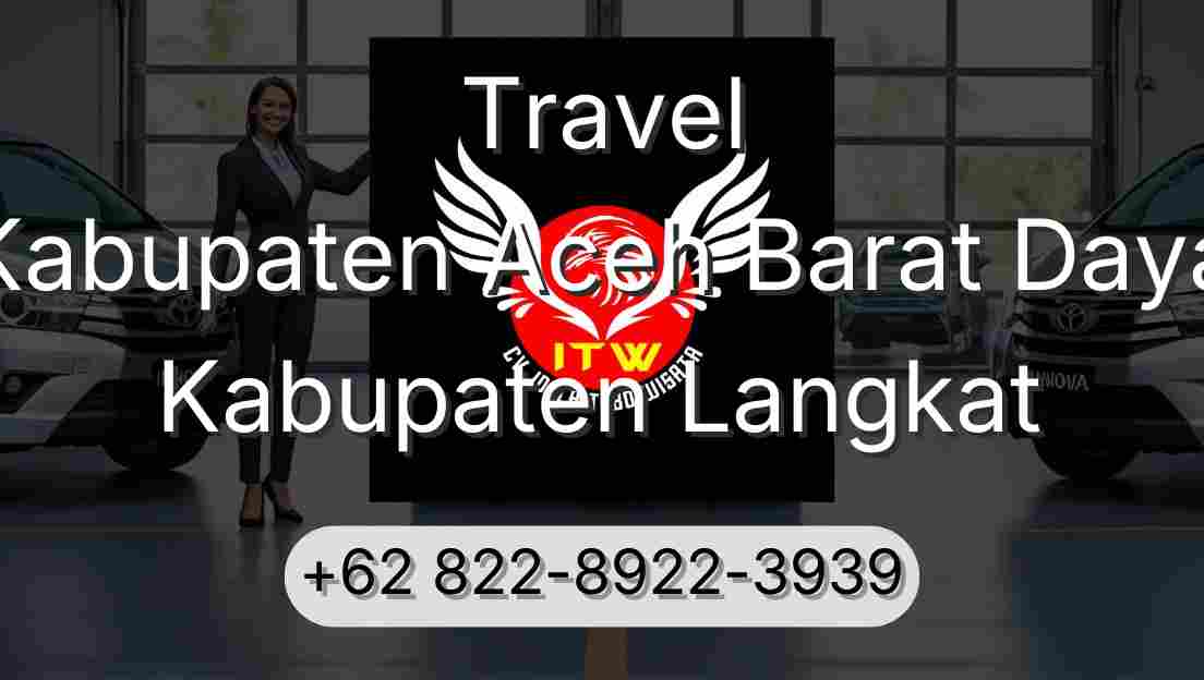 Travel Kabupaten Aceh Barat Daya Kabupaten Langkat