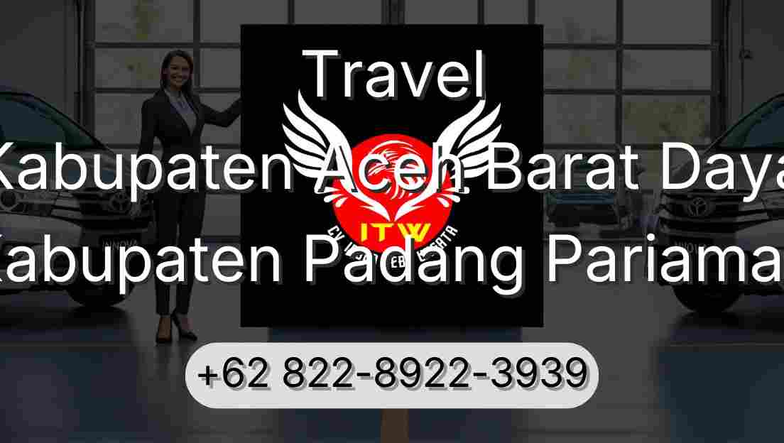 Travel Kabupaten Aceh Barat Daya Kabupaten Padang Pariaman