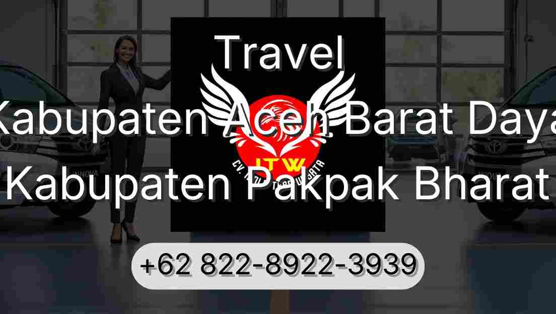 Travel Kabupaten Aceh Barat Daya Kabupaten Pakpak Bharat