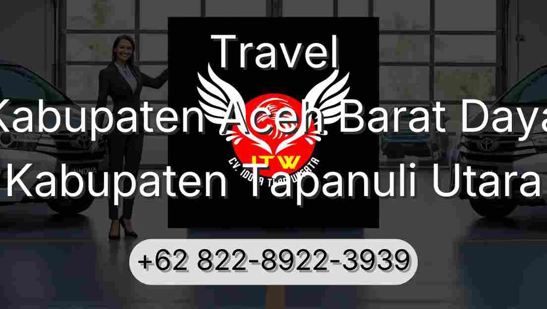 Travel Kabupaten Aceh Barat Daya Kabupaten Tapanuli Utara
