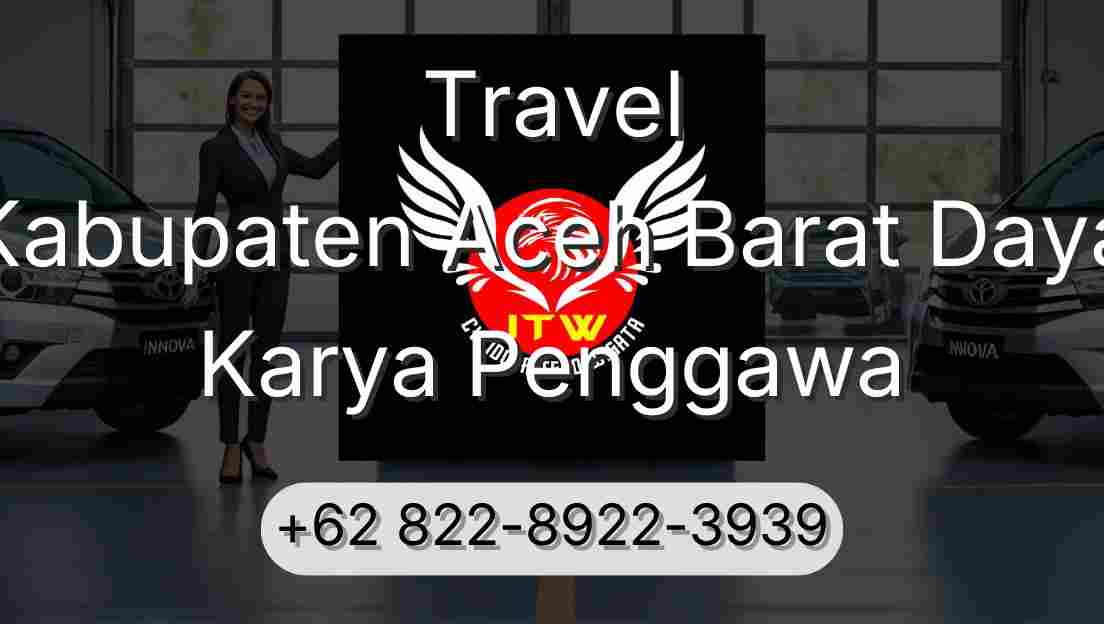 Travel Kabupaten Aceh Barat Daya Karya Penggawa