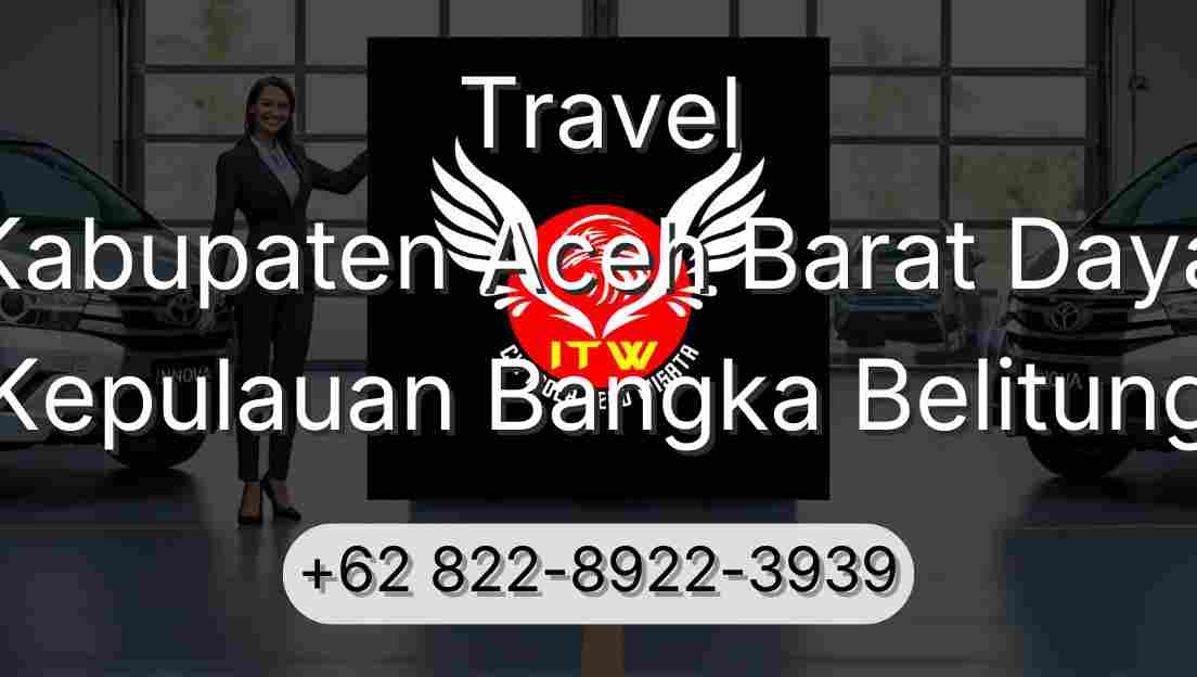 Travel Kabupaten Aceh Barat Daya Kepulauan Bangka Belitung