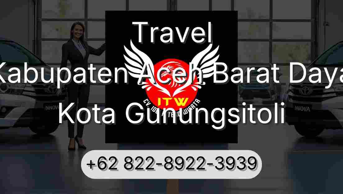 Travel Kabupaten Aceh Barat Daya Kota Gunungsitoli