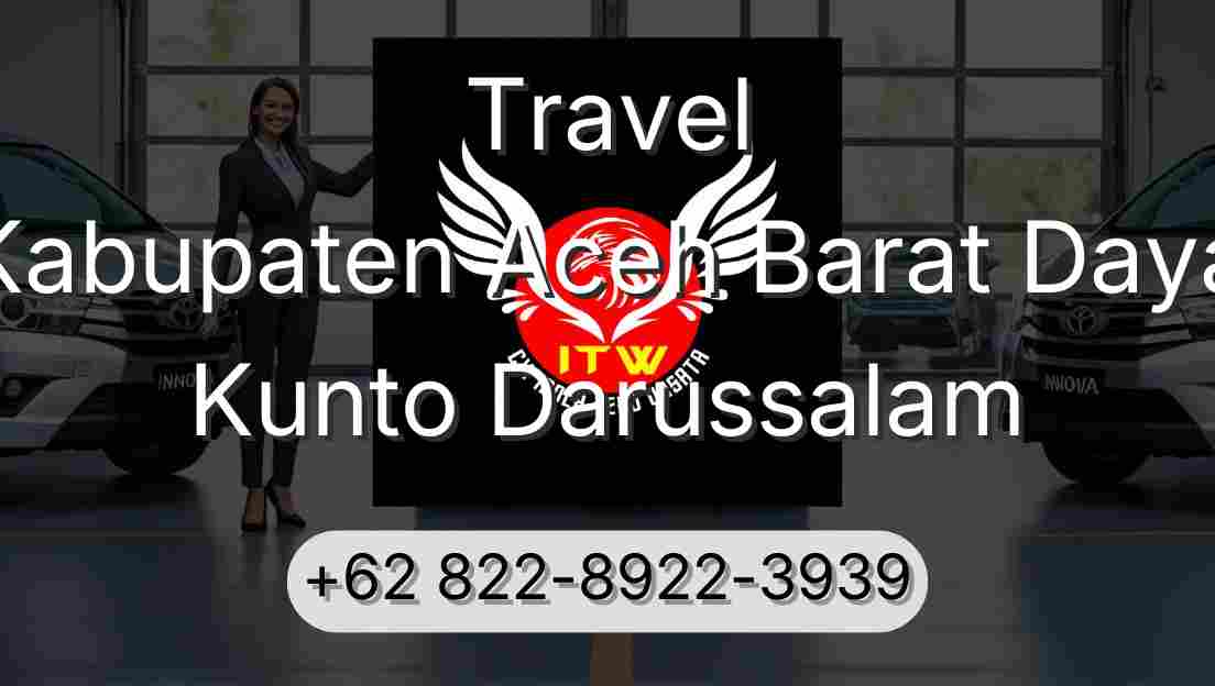 Travel Kabupaten Aceh Barat Daya Kunto Darussalam