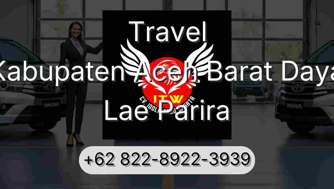 Travel Kabupaten Aceh Barat Daya Lae Parira
