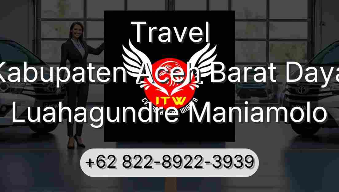 Travel Kabupaten Aceh Barat Daya Luahagundre Maniamolo