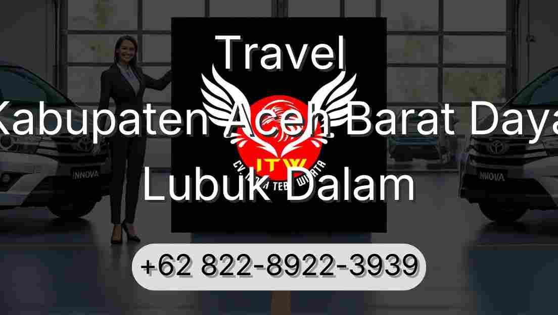 Travel Kabupaten Aceh Barat Daya Lubuk Dalam