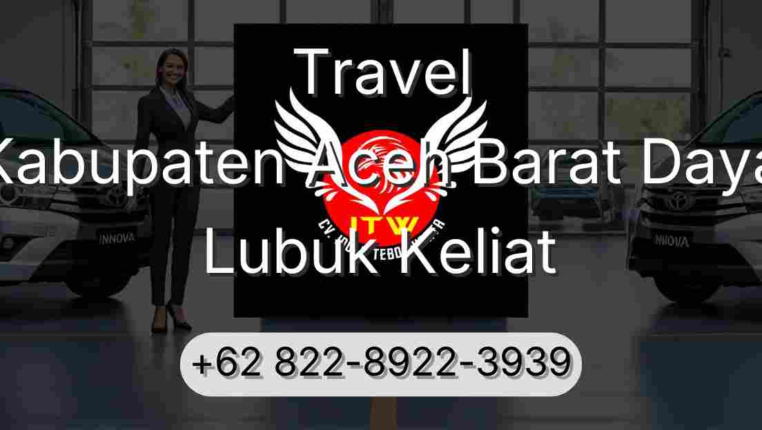 Travel Kabupaten Aceh Barat Daya Lubuk Keliat
