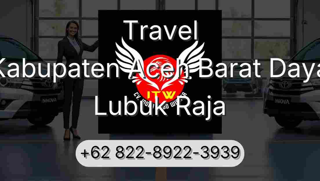 Travel Kabupaten Aceh Barat Daya Lubuk Raja
