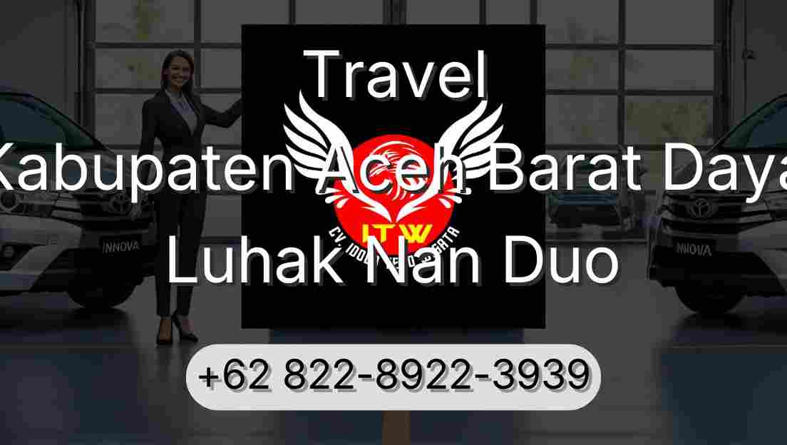 Travel Kabupaten Aceh Barat Daya Luhak Nan Duo