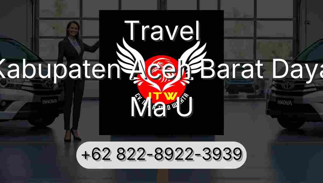 Travel Kabupaten Aceh Barat Daya Ma U