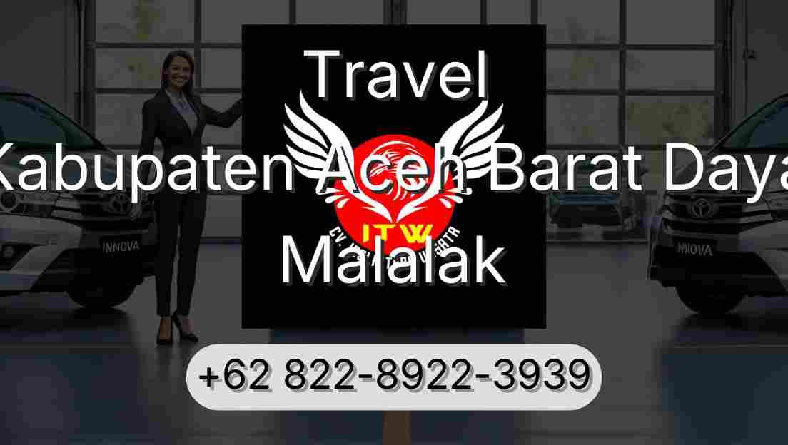 Travel Kabupaten Aceh Barat Daya Malalak