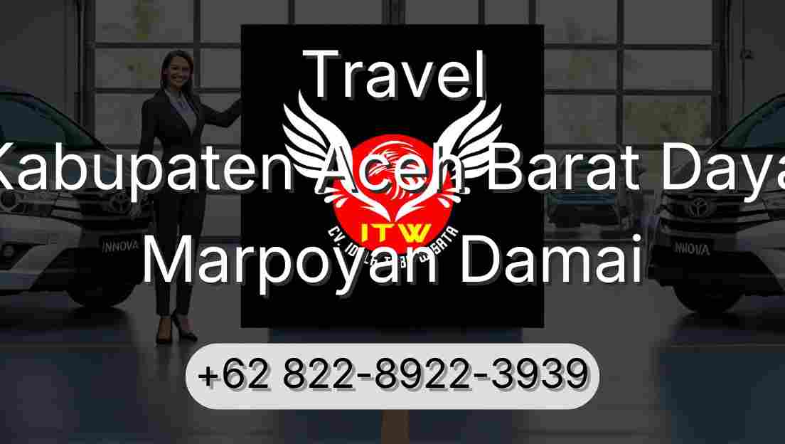 Travel Kabupaten Aceh Barat Daya Marpoyan Damai