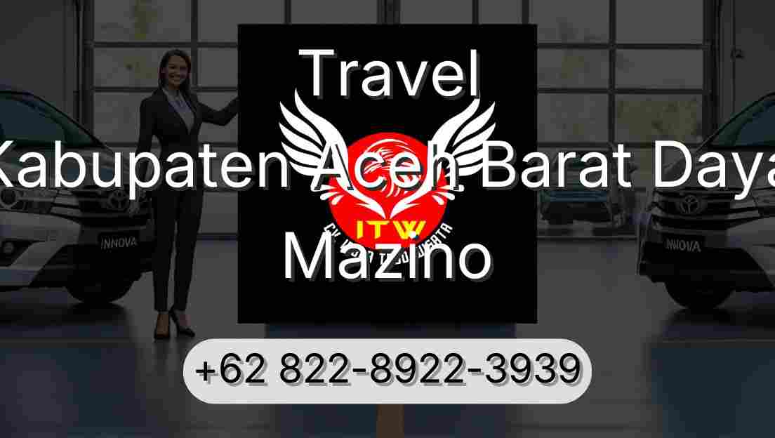 Travel Kabupaten Aceh Barat Daya Mazino