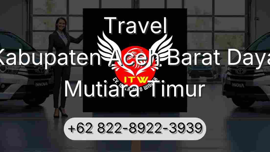 Travel Kabupaten Aceh Barat Daya Mutiara Timur