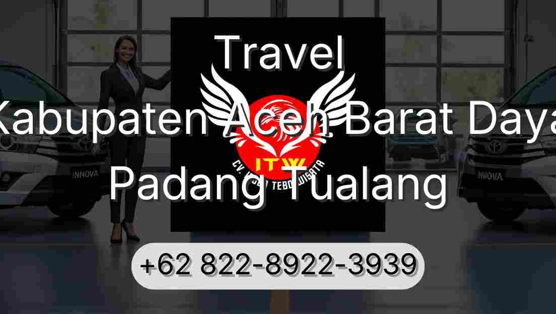 Travel Kabupaten Aceh Barat Daya Padang Tualang