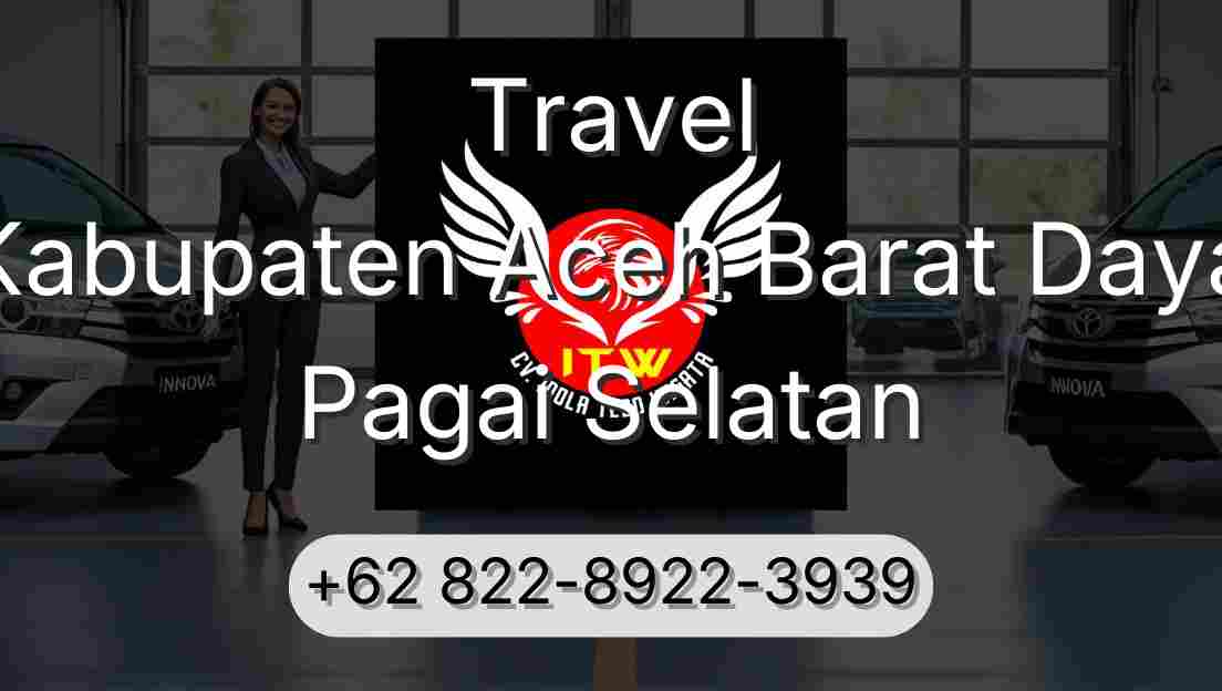 Travel Kabupaten Aceh Barat Daya Pagai Selatan