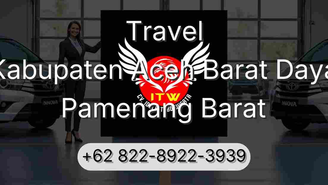 Travel Kabupaten Aceh Barat Daya Pamenang Barat