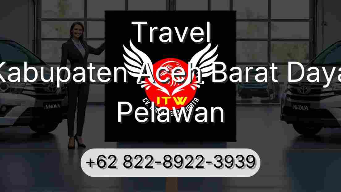 Travel Kabupaten Aceh Barat Daya Pelawan
