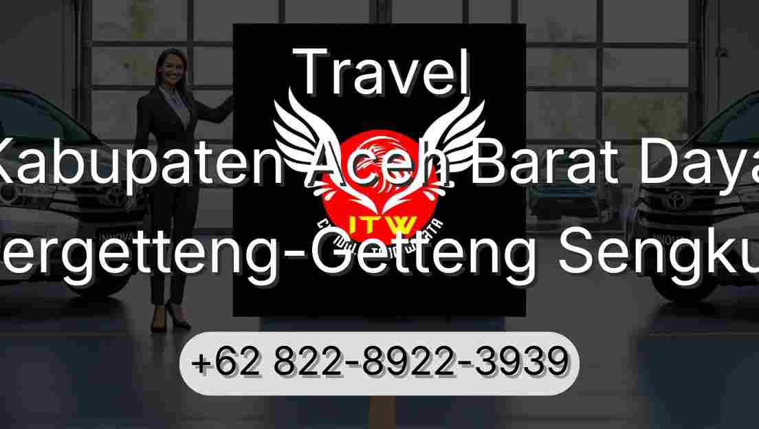 Travel Kabupaten Aceh Barat Daya Pergetteng-Getteng Sengkut
