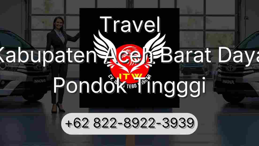 Travel Kabupaten Aceh Barat Daya Pondok Tingggi