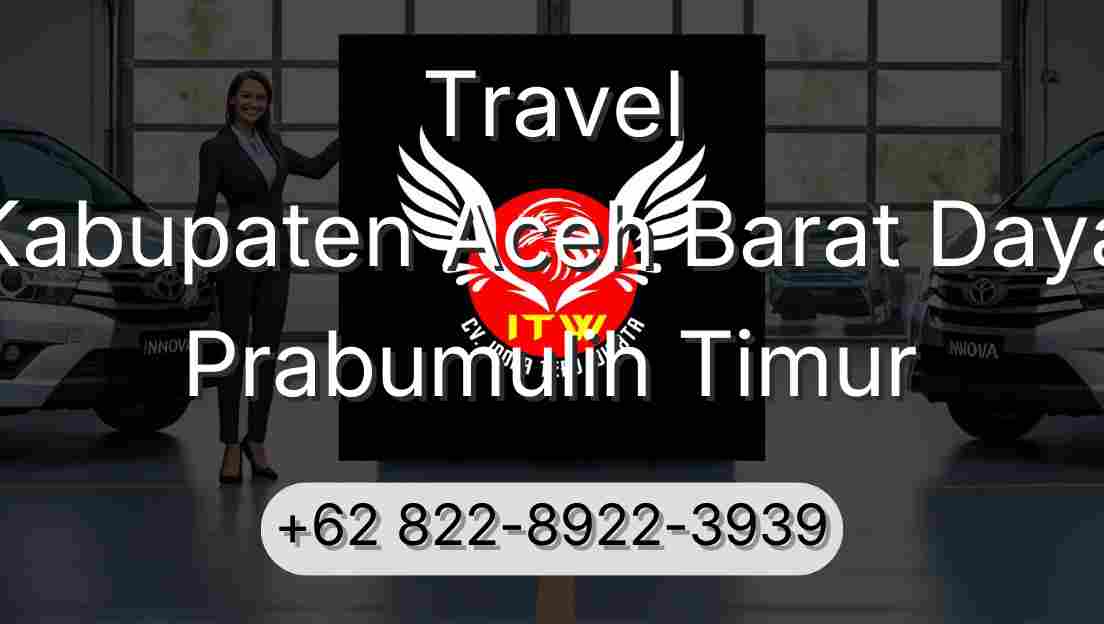 Travel Kabupaten Aceh Barat Daya Prabumulih Timur