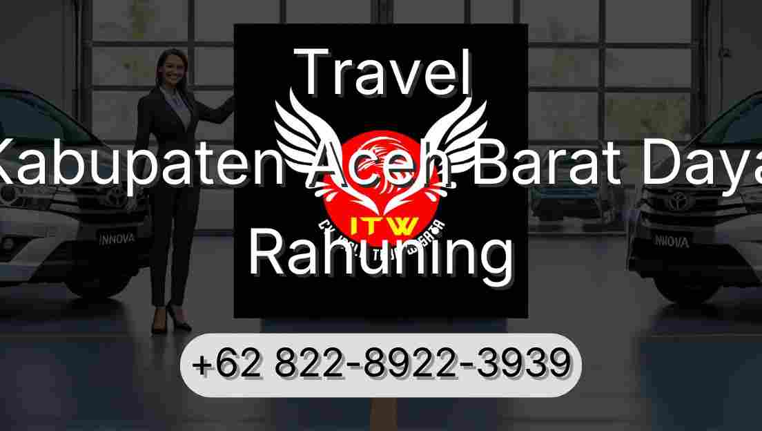 Travel Kabupaten Aceh Barat Daya Rahuning