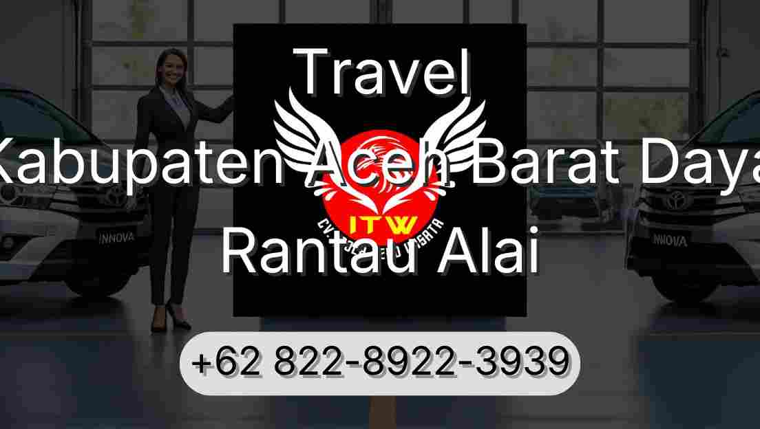 Travel Kabupaten Aceh Barat Daya Rantau Alai
