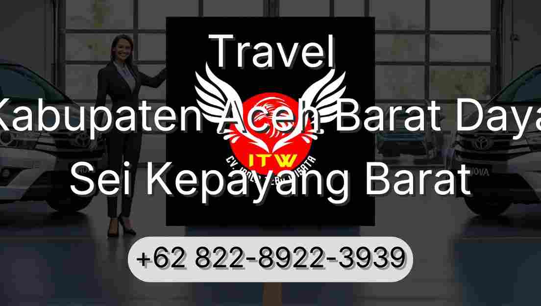 Travel Kabupaten Aceh Barat Daya Sei Kepayang Barat