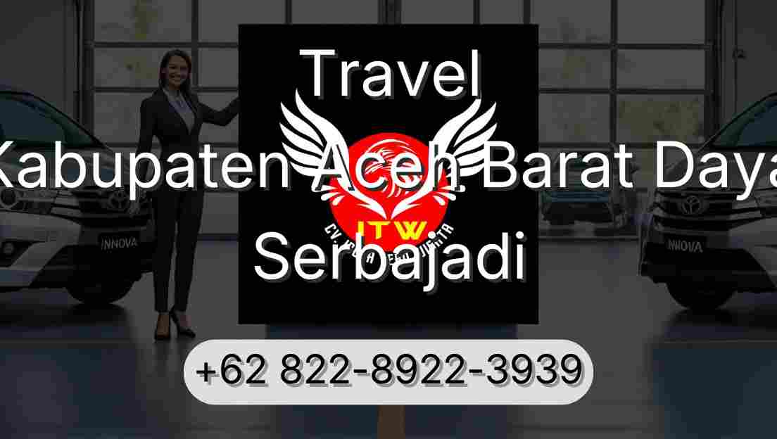 Travel Kabupaten Aceh Barat Daya Serbajadi