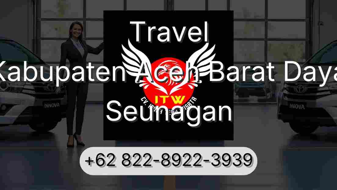 Travel Kabupaten Aceh Barat Daya Seunagan