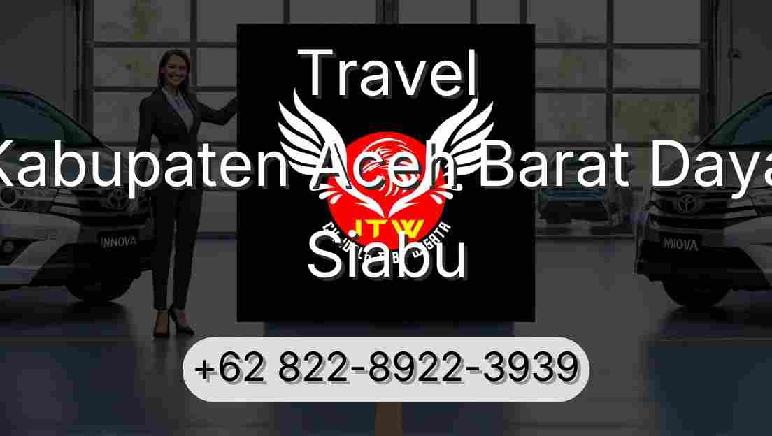 Travel Kabupaten Aceh Barat Daya Siabu