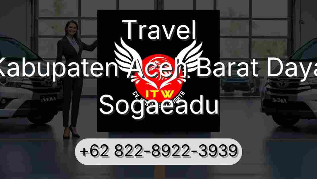 Travel Kabupaten Aceh Barat Daya Sogaeadu