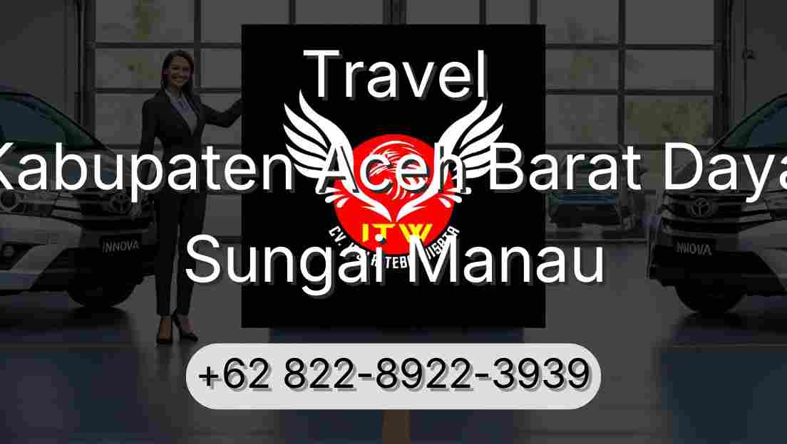 Travel Kabupaten Aceh Barat Daya Sungai Manau