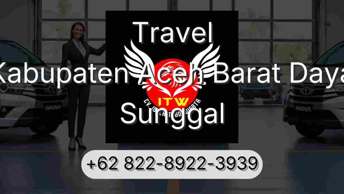 Travel Kabupaten Aceh Barat Daya Sunggal