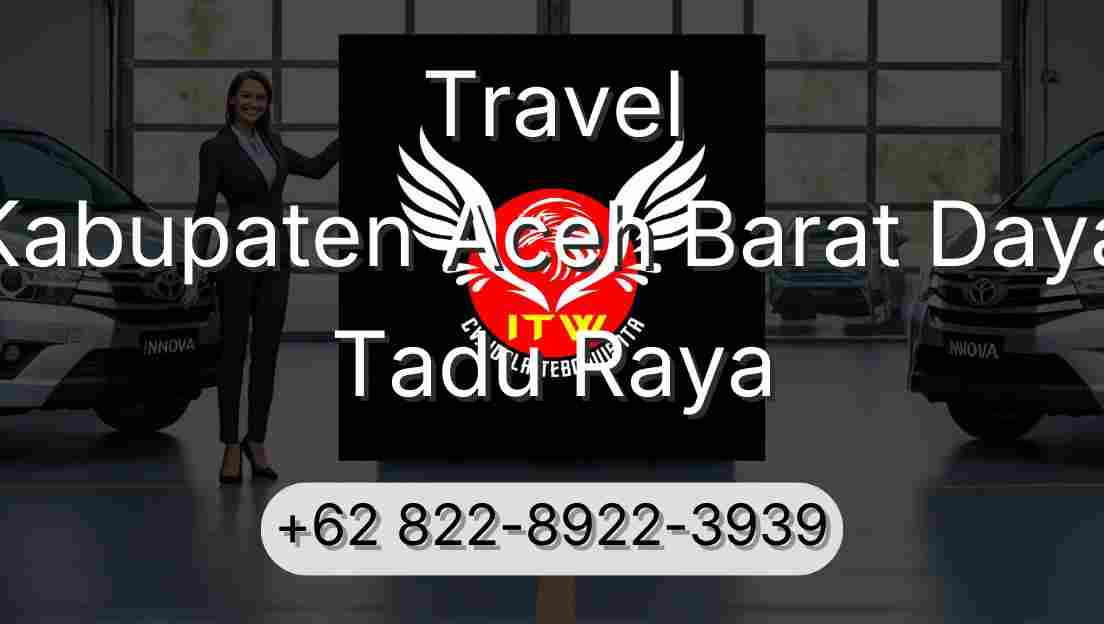 Travel Kabupaten Aceh Barat Daya Tadu Raya
