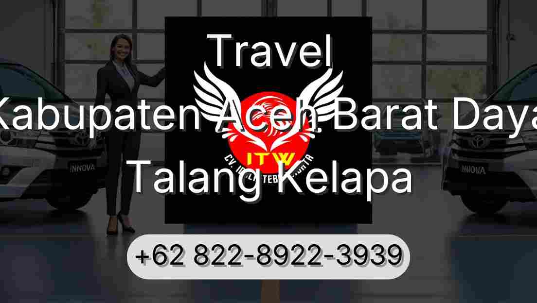 Travel Kabupaten Aceh Barat Daya Talang Kelapa
