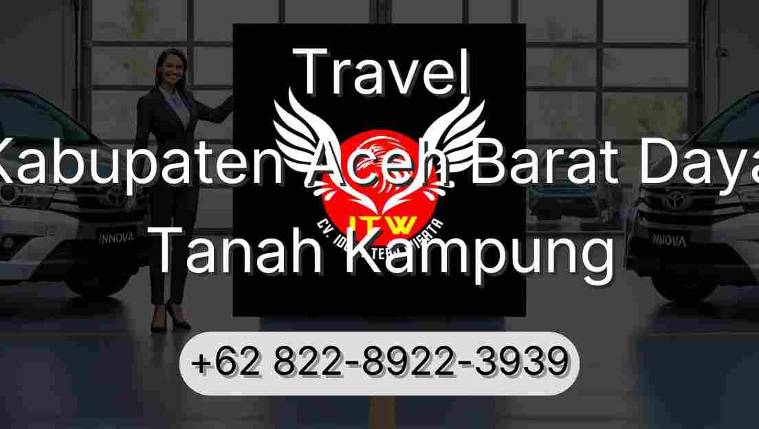 Travel Kabupaten Aceh Barat Daya Tanah Kampung