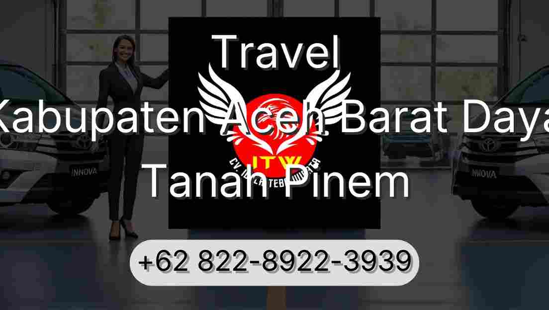 Travel Kabupaten Aceh Barat Daya Tanah Pinem
