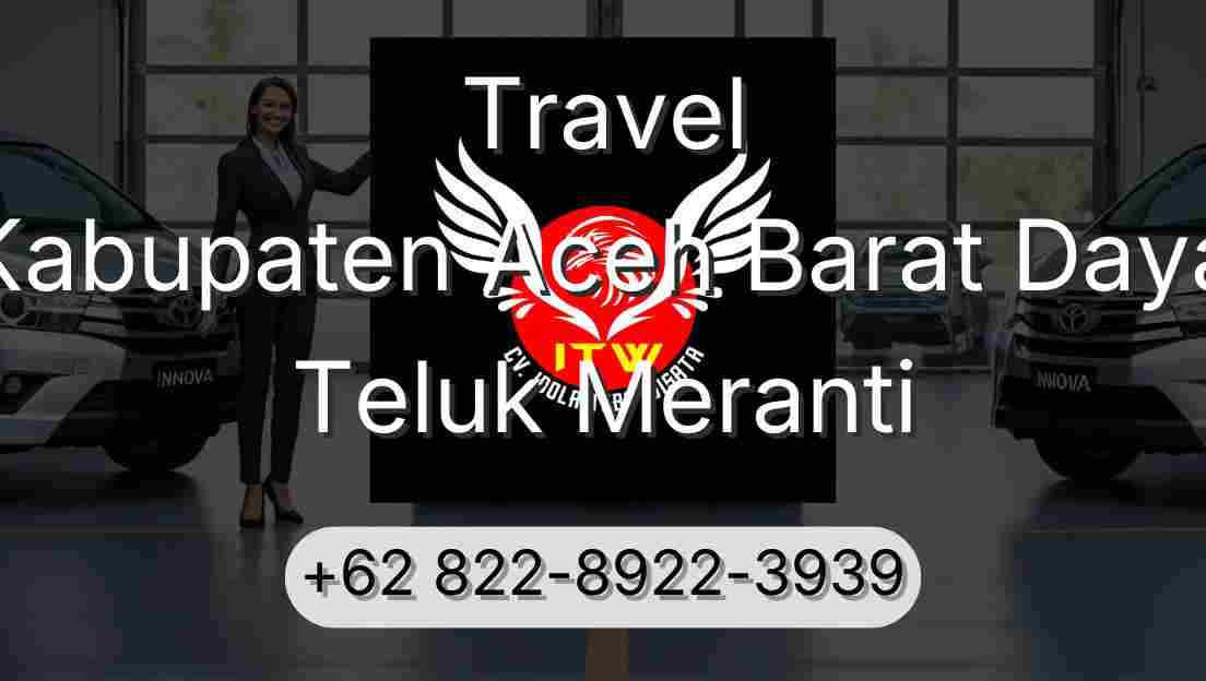 Travel Kabupaten Aceh Barat Daya Teluk Meranti