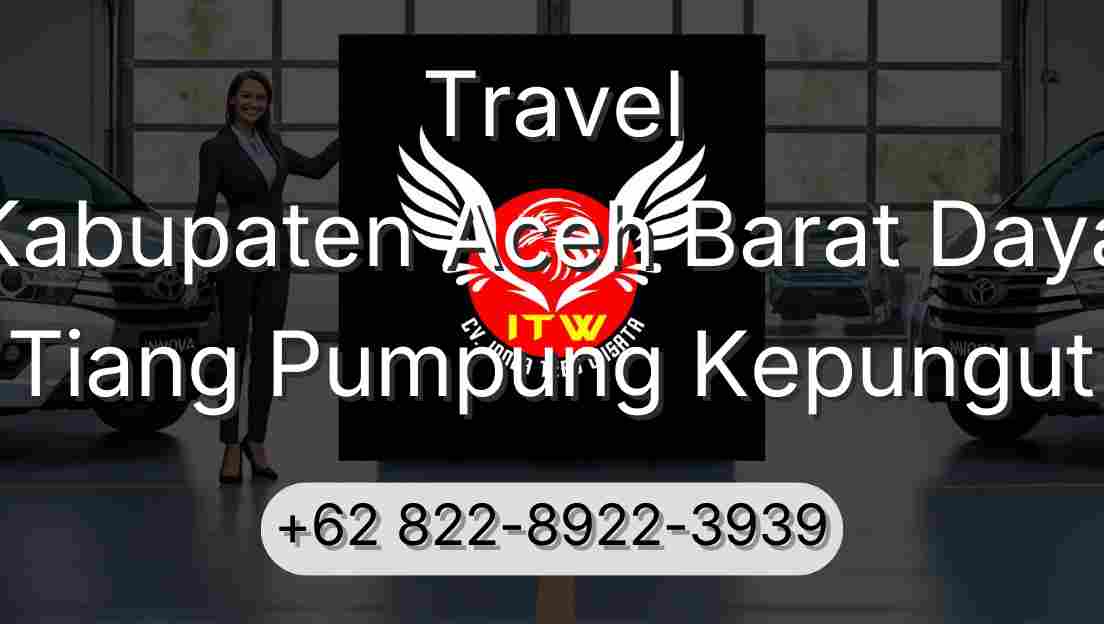 Travel Kabupaten Aceh Barat Daya Tiang Pumpung Kepungut