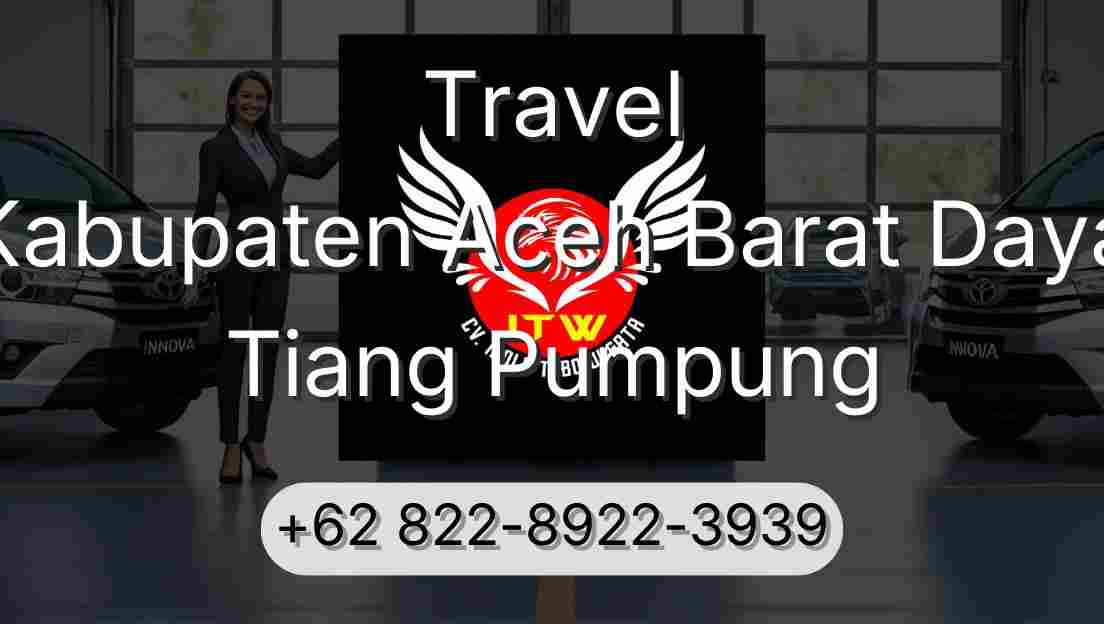 Travel Kabupaten Aceh Barat Daya Tiang Pumpung