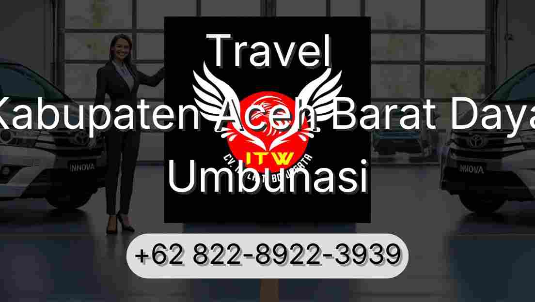 Travel Kabupaten Aceh Barat Daya Umbunasi