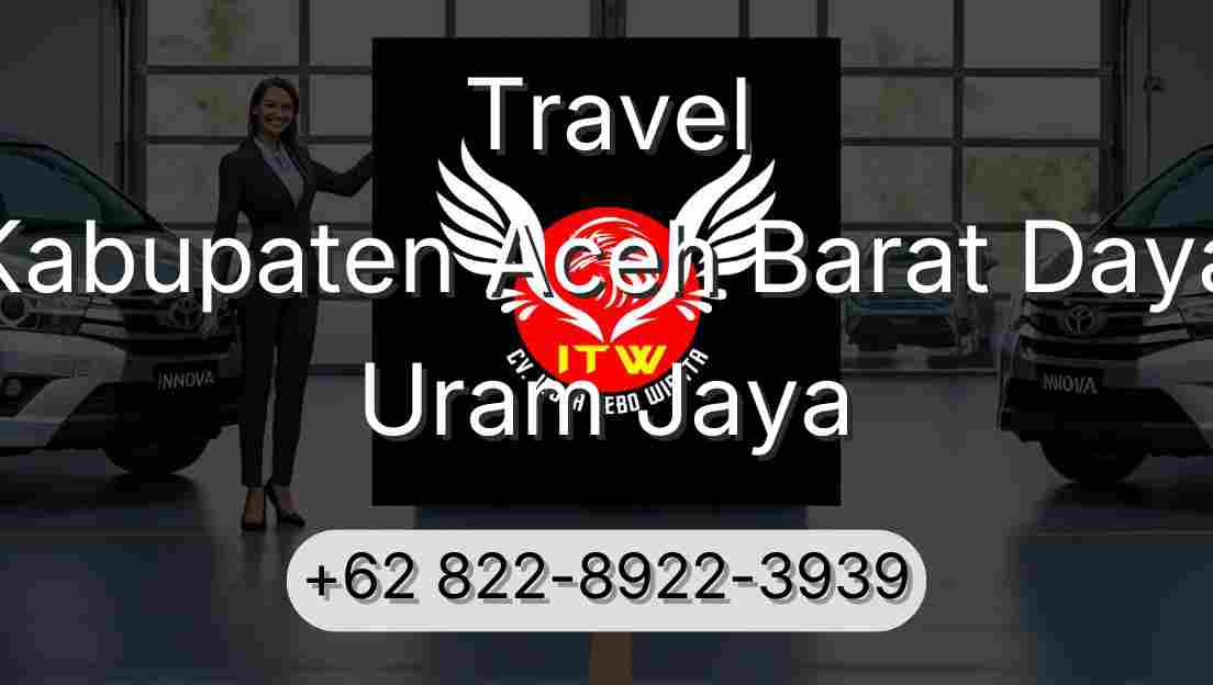 Travel Kabupaten Aceh Barat Daya Uram Jaya