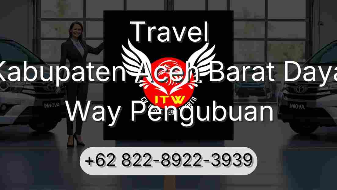 Travel Kabupaten Aceh Barat Daya Way Pengubuan