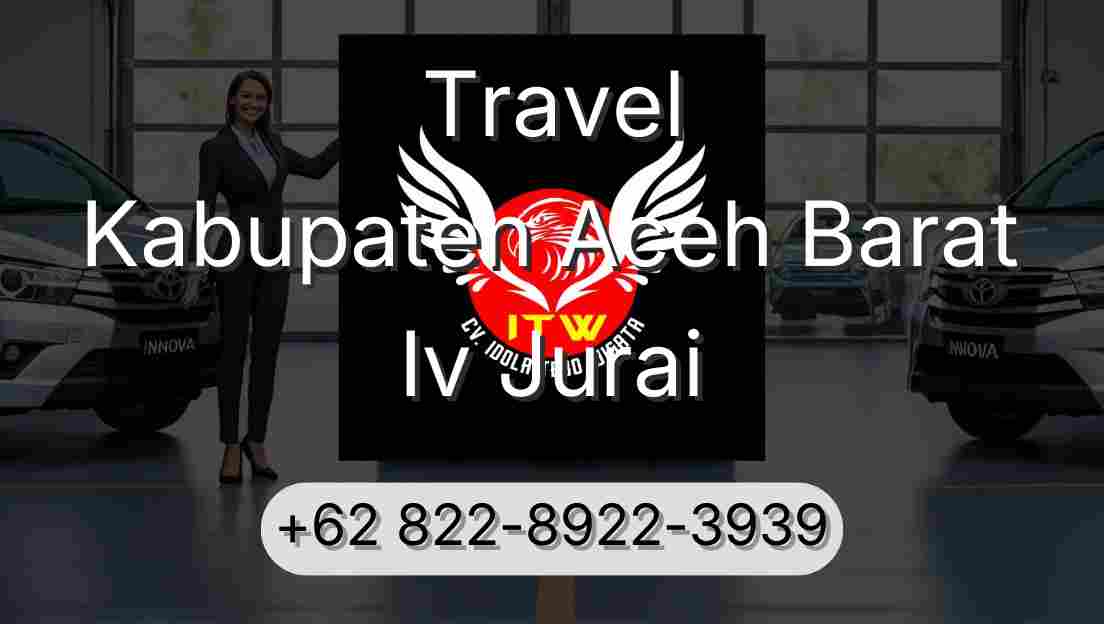 Travel Kabupaten Aceh Barat Iv Jurai
