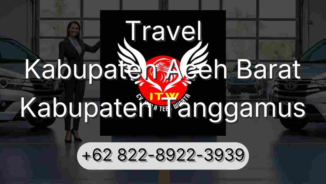 Travel Kabupaten Aceh Barat Kabupaten Tanggamus
