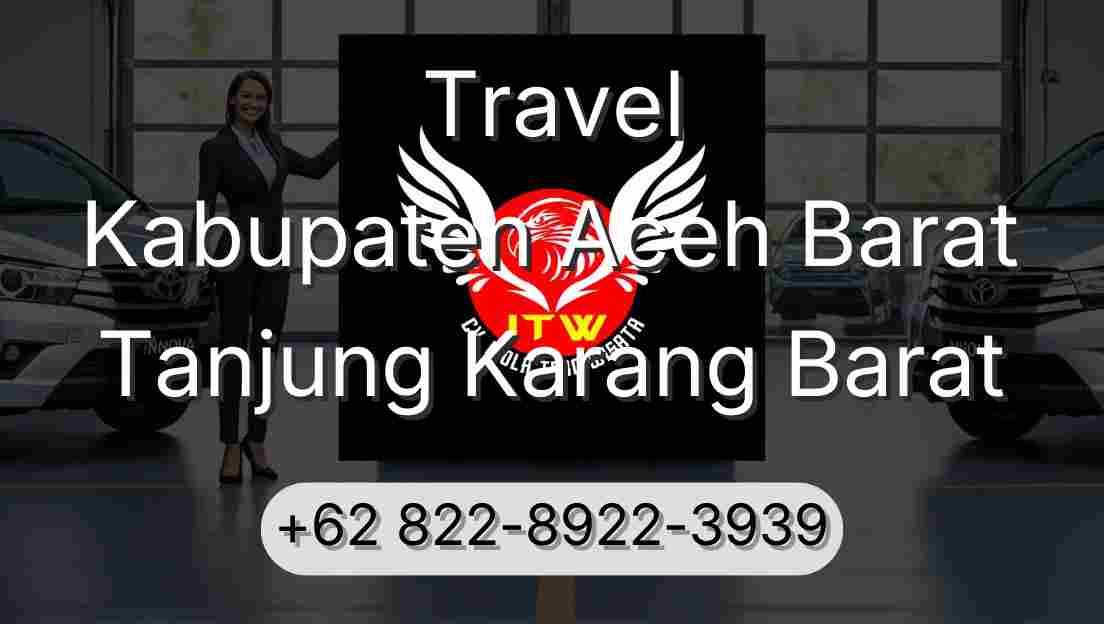 Travel Kabupaten Aceh Barat Tanjung Karang Barat
