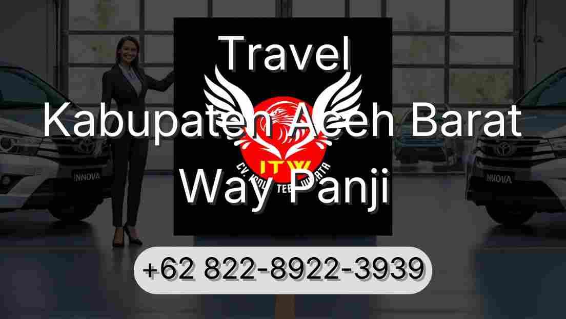 Travel Kabupaten Aceh Barat Way Panji