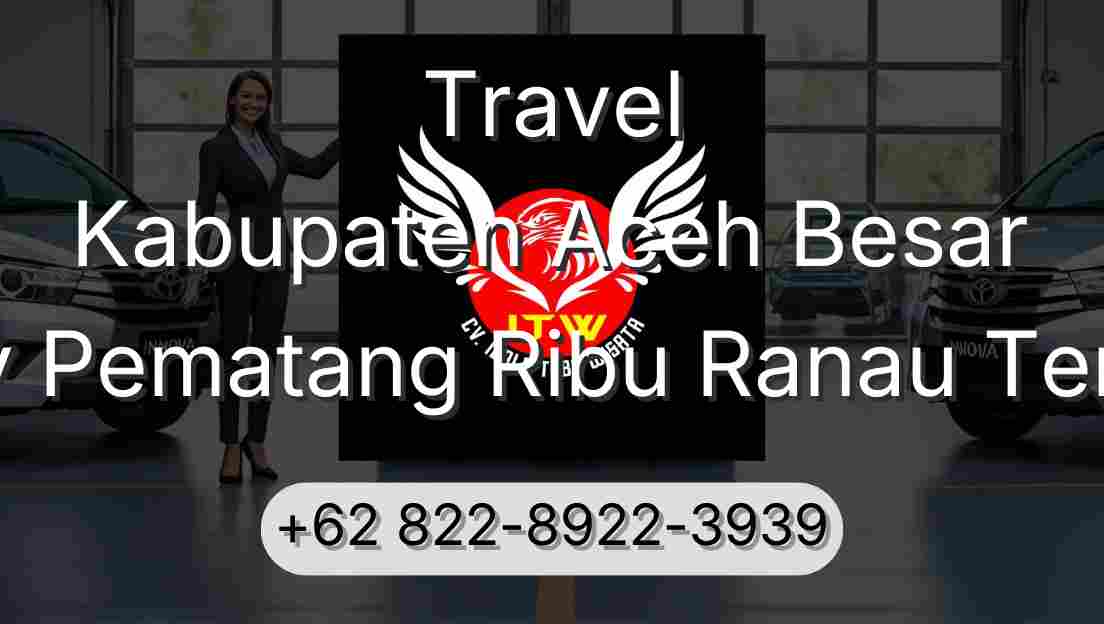 Travel Kabupaten Aceh Besar Buay Pematang Ribu Ranau Tengah
